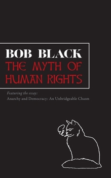 Paperback The Myth of Human Rights Book