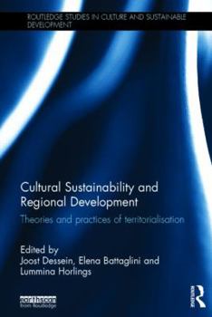 Hardcover Cultural Sustainability and Regional Development: Theories and practices of territorialisation Book