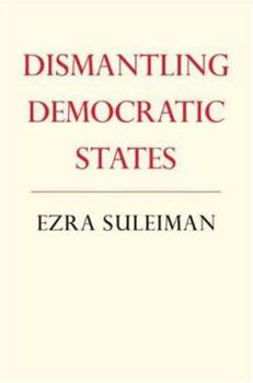 Hardcover Dismantling Democratic States Book