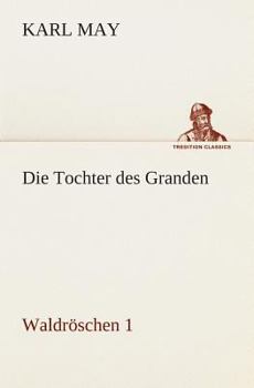 Paperback Die Tochter des Granden [German] Book
