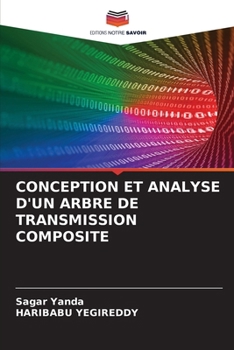 Paperback Conception Et Analyse d'Un Arbre de Transmission Composite [French] Book