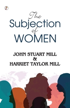 Paperback The Subjection of Women Book