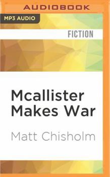 McAllister Makes War - Book  of the McAllister