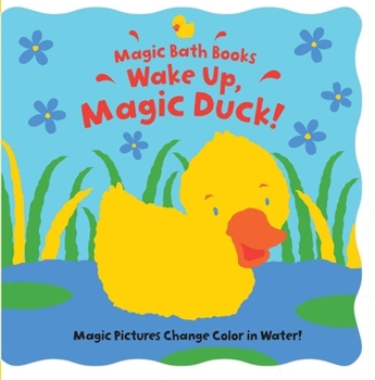 Paperback Wake Up, Magic Duck! Book