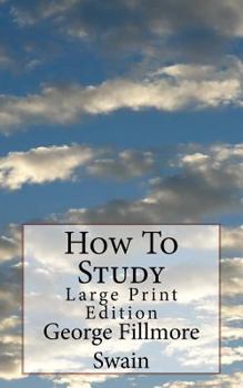 Paperback How To Study: Large Print Edition Book