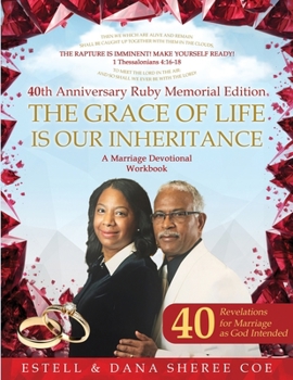 Paperback The Grace Of Life Is Our Inheritance: A Marriage Devotional Workbook Book