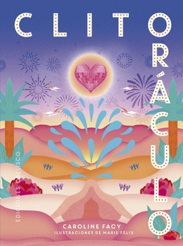 Hardcover Clitoraculo [Spanish] Book
