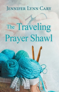 Paperback The Traveling Prayer Shawl Book