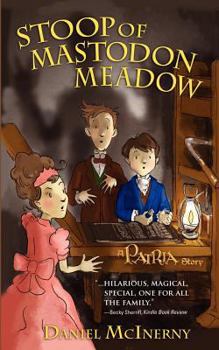 Paperback Stoop of Mastodon Meadow: A Patria Story Book