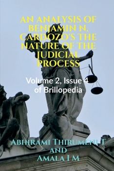 Paperback An Analysis of Benjamin N. Cardozo's the Nature of the Judicial Process Book
