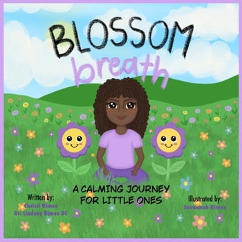 Blossom Breath: A Calming Journey for Little Ones