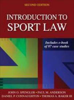 Hardcover Introduction to Sport Law with Case Studies in Sport Law Book