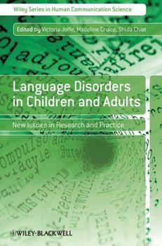Paperback Language Disorders in Children and Adults: New Issues in Research and Practice Book