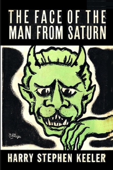 Paperback The Face of the Man From Saturn Book