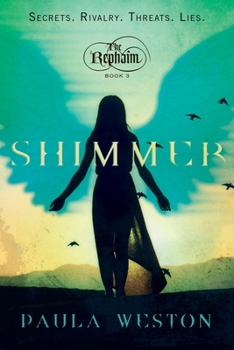 Paperback Shimmer: The Rephaim, Book 3 Book