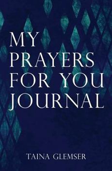 Hardcover My Prayers for You Journal Book