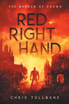 Red Right Hand - Book #2 of the Murder of Crows