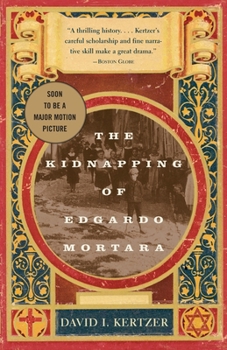 Paperback The Kidnapping of Edgardo Mortara Book