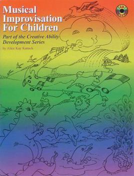 Paperback Musical Improvisation for Children [With CD (Audio)] Book