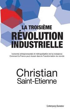 Paperback La troisième révolution industrielle [French] Book