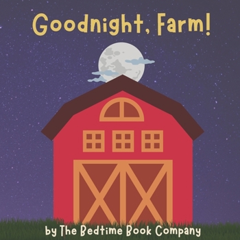 Paperback Goodnight, Farm! Book