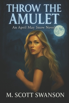 Paperback Throw the Amulet: A Southern Paranormal Coming of Age Women's Fiction Book