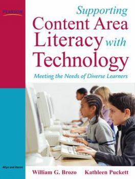 Paperback Supporting Content Area Literacy with Technology: Meeting the Needs of Diverse Learners Book