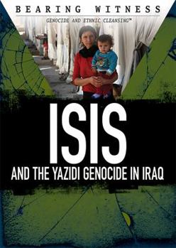 Paperback Isis and the Yazidi Genocide in Iraq Book