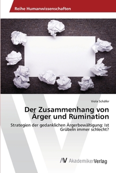 Paperback Der Zusammenhang von Ärger und Rumination [German] Book