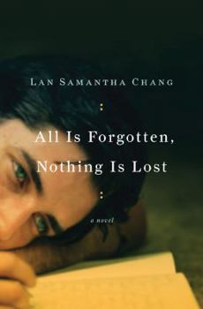 Hardcover All Is Forgotten, Nothing Is Lost Book