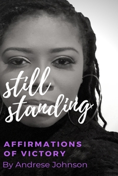 Paperback Still Standing: Affirmations of Victory Book