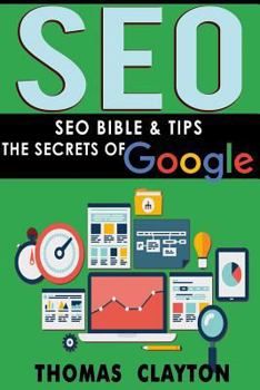 Paperback Seo: Seo Bible & Tips - Google, Bing, Yahoo! Book