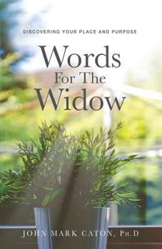 Paperback Words for the Widow: Discovering Your Place and Purpose Book