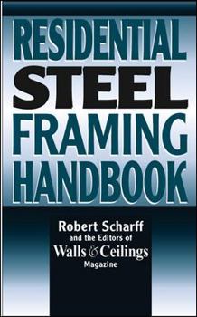 Hardcover Residential Steel Framing Handbook Book