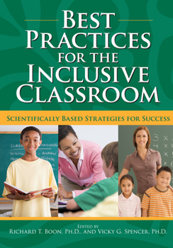 Paperback Best Practices for the Inclusive Classroom: Scientifically Based Strategies for Success Book