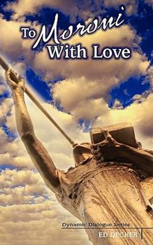 Paperback To Moroni With Love Book