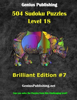 Paperback Over 500 Sudoku Puzzles Difficulty Level 18 Brilliant Edition #7: Can you solve the puzzles from this challenging level Book