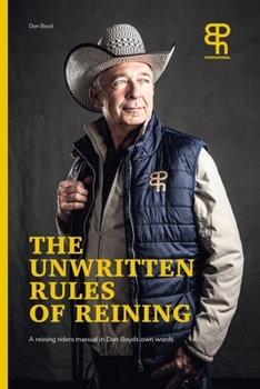Paperback The Unwritten rules of reining Book