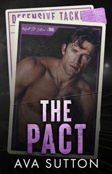 The Pact - Book #2 of the Gridiron Legacy