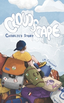 CLOUDSCAPE: Charlie's Story (CLOUDSCAPE SERIES)