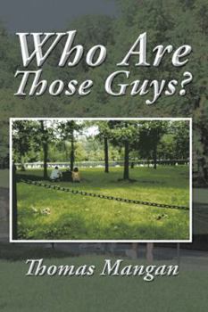 Hardcover Who Are Those Guys? Book