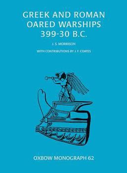 Paperback Greek and Roman Oared Warships 399-30BC Book