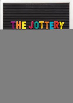 The Jottery: Thought Experiments for Everyday Philosophers and Part-Time Geniuses