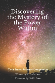 Paperback Discovering the Mystery of the Power Within Book