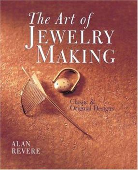 Paperback The Art of Jewelry Making: Classic & Original Designs Book