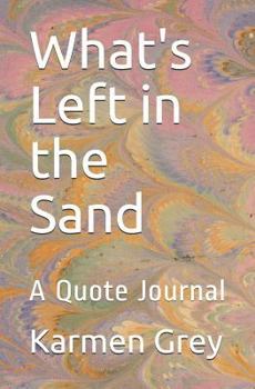 Paperback What's Left in the Sand Book