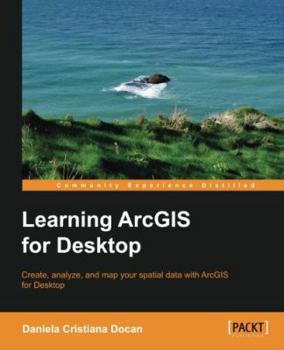 Paperback Learning ArcGIS for Desktop Book