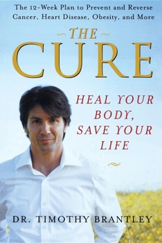 Paperback The Cure: Heal Your Body, Save Your Life Book