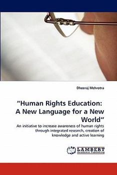 Paperback "Human Rights Education: A New Language for a New World" Book