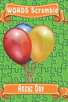 word scramble Anzac Day: Word scramble game is one of the fun word search games for kids to play at your next cool kids party